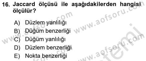 Sosyal Ağ Analizi Dersi 2018 - 2019 Yılı 3 Ders Sınav Soruları 16. Soru