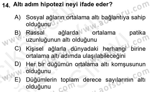 Sosyal Ağ Analizi Dersi 2018 - 2019 Yılı (Vize) Ara Sınav Soruları 14. Soru
