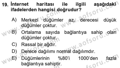 Sosyal Ağ Analizi Dersi 2018 - 2019 Yılı (Vize) Ara Sınav Soruları 19. Soru
