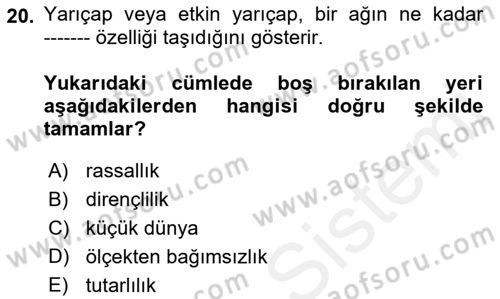 Sosyal Ağ Analizi Dersi 2018 - 2019 Yılı (Vize) Ara Sınav Soruları 20. Soru
