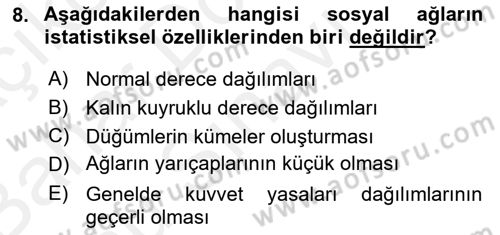 Sosyal Ağ Analizi Dersi 2018 - 2019 Yılı (Final) Dönem Sonu Sınav Soruları 8. Soru