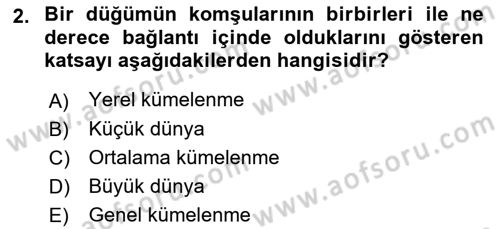 Sosyal Ağ Analizi Dersi 2018 - 2019 Yılı Yaz Okulu Sınavı 2. Soru