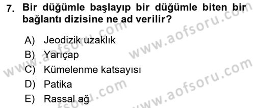 Sosyal Ağ Analizi Dersi 2020 - 2021 Yılı Yaz Okulu Sınav Soruları 7. Soru