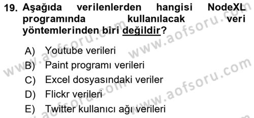 Sosyal Ağ Analizi Dersi 2021 - 2022 Yılı Yaz Okulu Sınav Soruları 19. Soru