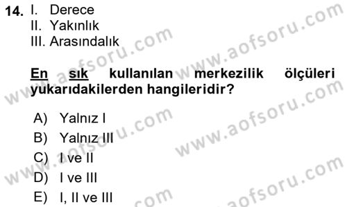Sosyal Ağ Analizi Dersi 2022 - 2023 Yılı Yaz Okulu Sınav Soruları 14. Soru