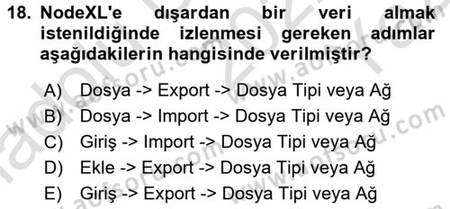 Sosyal Ağ Analizi Dersi 2022 - 2023 Yılı Yaz Okulu Sınav Soruları 18. Soru