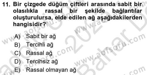 Sosyal Ağ Analizi Dersi 2023 - 2024 Yılı (Vize) Ara Sınav Soruları 11. Soru