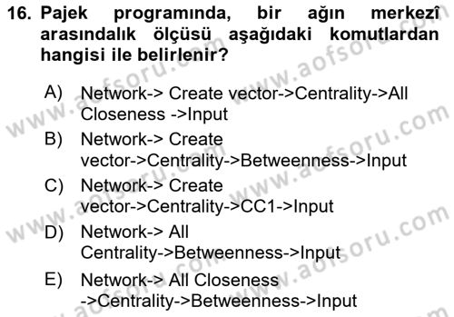 Sosyal Ağ Analizi Dersi 2023 - 2024 Yılı (Final) Dönem Sonu Sınav Soruları 16. Soru