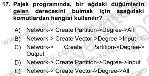 Sosyal Ağ Analizi Dersi 2023 - 2024 Yılı Yaz Okulu Sınav Soruları 17. Soru