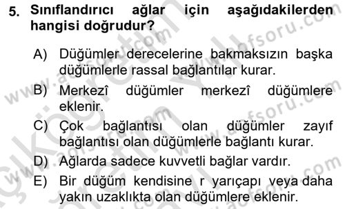 Sosyal Ağ Analizi Dersi 2023 - 2024 Yılı Yaz Okulu Sınav Soruları 5. Soru