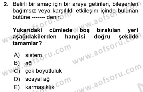 Sosyal Ağ Analizi Dersi 2024 - 2025 Yılı (Vize) Ara Sınav Soruları 2. Soru