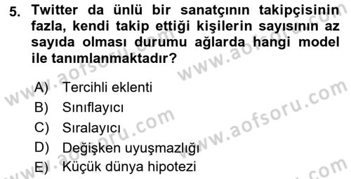 Sosyal Ağ Analizi Dersi 2024 - 2025 Yılı (Vize) Ara Sınav Soruları 5. Soru
