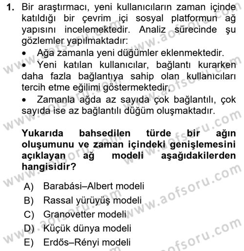 Sosyal Ağ Analizi Dersi 2025 - 2026 Yılı (Vize) Ara Sınav Soruları 1. Soru