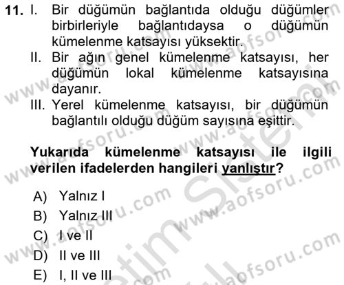 Sosyal Ağ Analizi Dersi 2025 - 2026 Yılı (Vize) Ara Sınav Soruları 11. Soru