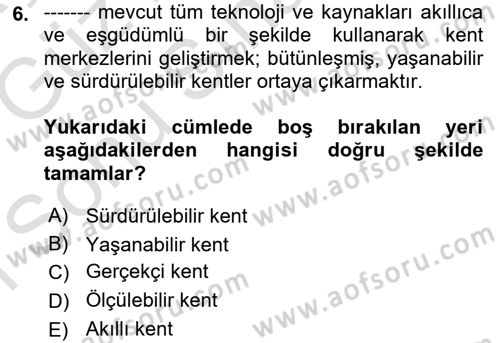 Bilgi Toplumu Ve E-Devlet Dersi 2018 - 2019 Yılı (Final) Dönem Sonu Sınav Soruları 6. Soru