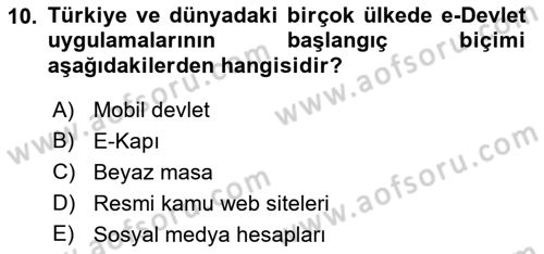 Bilgi Toplumu Ve E-Devlet Dersi Ara Sınavı Deneme Sınav Soruları 10. Soru