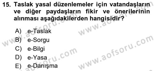 Bilgi Toplumu Ve E-Devlet Dersi Ara Sınavı Deneme Sınav Soruları 15. Soru