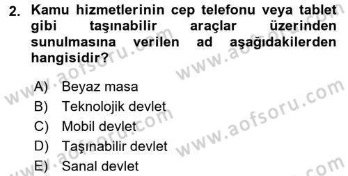 Bilgi Toplumu Ve E-Devlet Dersi 2019 - 2020 Yılı (Vize) Ara Sınavı 2. Soru