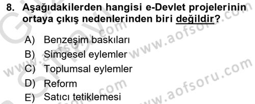 Bilgi Toplumu Ve E-Devlet Dersi Ara Sınavı Deneme Sınav Soruları 8. Soru