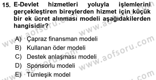 Bilgi Toplumu Ve E-Devlet Dersi 2019 - 2020 Yılı (Final) Dönem Sonu Sınav Soruları 15. Soru