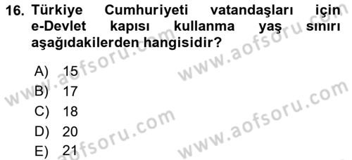 Bilgi Toplumu Ve E-Devlet Dersi 2019 - 2020 Yılı (Final) Dönem Sonu Sınav Soruları 16. Soru