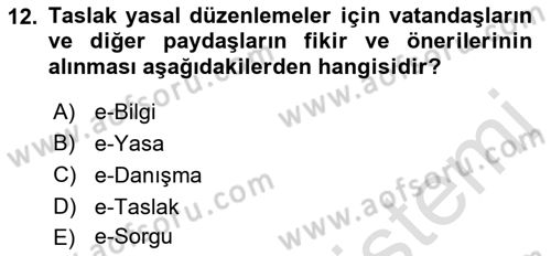 Bilgi Toplumu Ve E-Devlet Dersi 2021 - 2022 Yılı (Vize) Ara Sınav Soruları 12. Soru