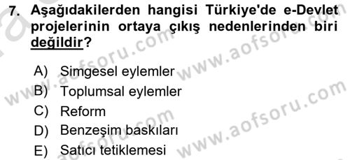 Bilgi Toplumu Ve E-Devlet Dersi 2021 - 2022 Yılı (Vize) Ara Sınav Soruları 7. Soru