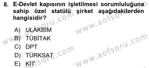 Bilgi Toplumu Ve E-Devlet Dersi 2021 - 2022 Yılı (Vize) Ara Sınav Soruları 8. Soru