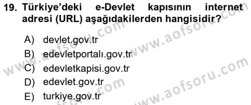Bilgi Toplumu Ve E-Devlet Dersi 2021 - 2022 Yılı Yaz Okulu Sınav Soruları 19. Soru