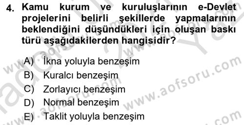 Bilgi Toplumu Ve E-Devlet Dersi 2021 - 2022 Yılı Yaz Okulu Sınav Soruları 4. Soru