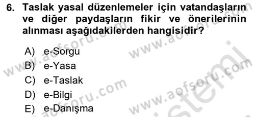 Bilgi Toplumu Ve E-Devlet Dersi 2021 - 2022 Yılı Yaz Okulu Sınav Soruları 6. Soru