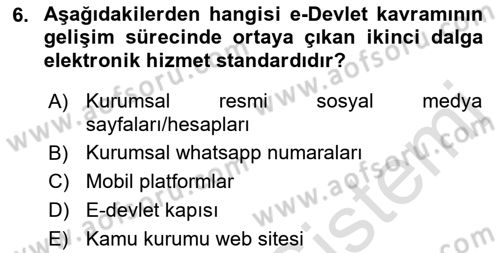 Bilgi Toplumu Ve E-Devlet Dersi 2022 - 2023 Yılı (Vize) Ara Sınav Soruları 6. Soru