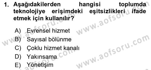 Bilgi Toplumu Ve E-Devlet Dersi 2022 - 2023 Yılı (Final) Dönem Sonu Sınavı 1. Soru