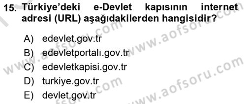 Bilgi Toplumu Ve E-Devlet Dersi 2022 - 2023 Yılı (Final) Dönem Sonu Sınav Soruları 15. Soru