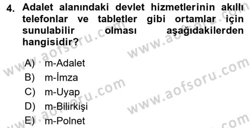 Bilgi Toplumu Ve E-Devlet Dersi 2022 - 2023 Yılı (Final) Dönem Sonu Sınavı 4. Soru