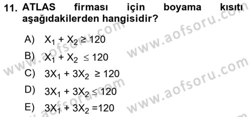 Yöneylem Araştırması Dersi 2018 - 2019 Yılı 3 Ders Sınav Soruları 11. Soru