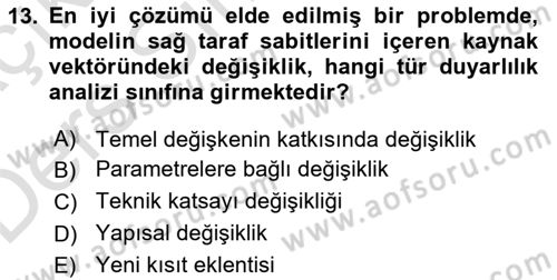 Yöneylem Araştırması Dersi 2018 - 2019 Yılı 3 Ders Sınav Soruları 13. Soru