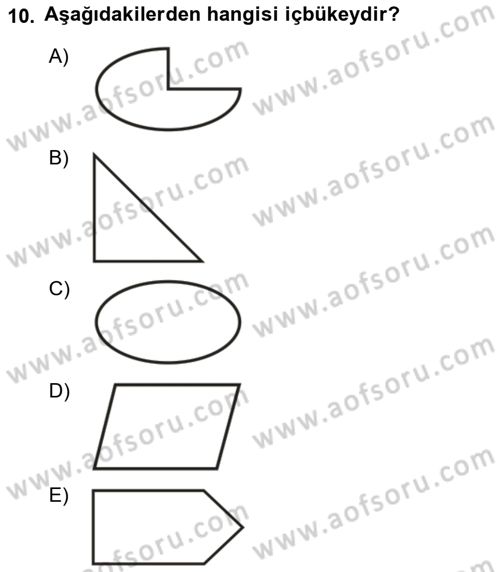 Yöneylem Araştırması Dersi 2018 - 2019 Yılı Yaz Okulu Sınav Soruları 10. Soru