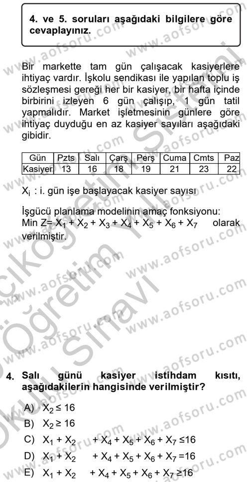 Yöneylem Araştırması Dersi 2018 - 2019 Yılı Yaz Okulu Sınav Soruları 4. Soru