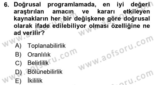 Yöneylem Araştırması Dersi 2018 - 2019 Yılı Yaz Okulu Sınav Soruları 6. Soru