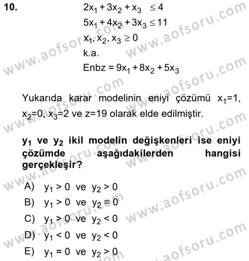 Yöneylem Araştırması Dersi 2019 - 2020 Yılı (Final) Dönem Sonu Sınav Soruları 10. Soru
