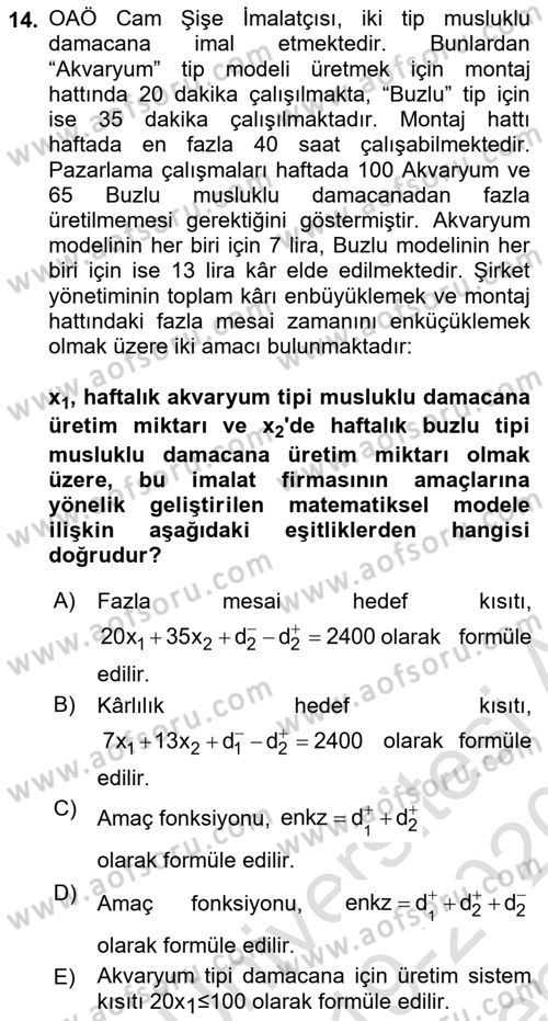 Yöneylem Araştırması Dersi 2019 - 2020 Yılı (Final) Dönem Sonu Sınav Soruları 14. Soru