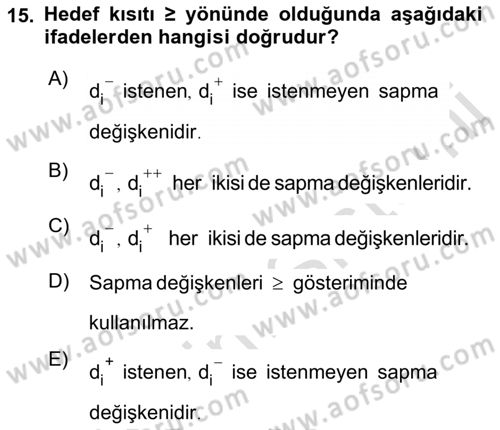 Yöneylem Araştırması Dersi 2019 - 2020 Yılı (Final) Dönem Sonu Sınav Soruları 15. Soru