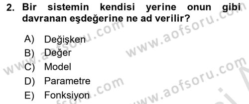 Yöneylem Araştırması Dersi 2019 - 2020 Yılı (Final) Dönem Sonu Sınav Soruları 2. Soru