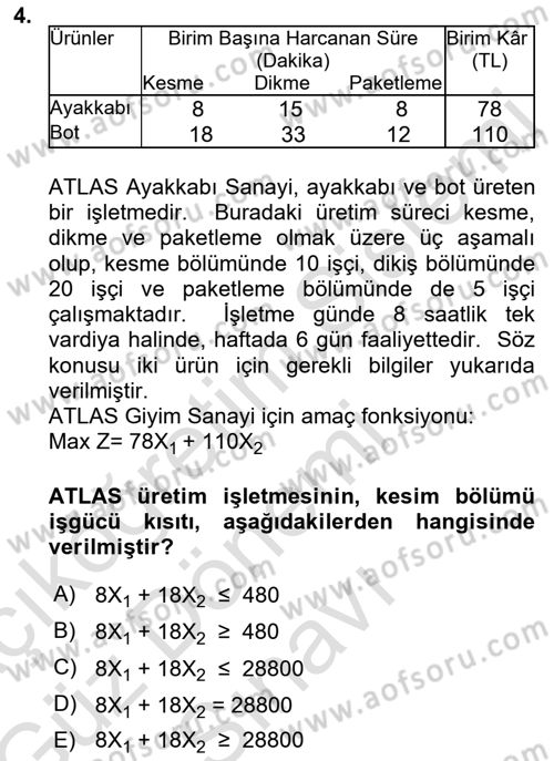 Yöneylem Araştırması Dersi 2019 - 2020 Yılı (Final) Dönem Sonu Sınav Soruları 4. Soru