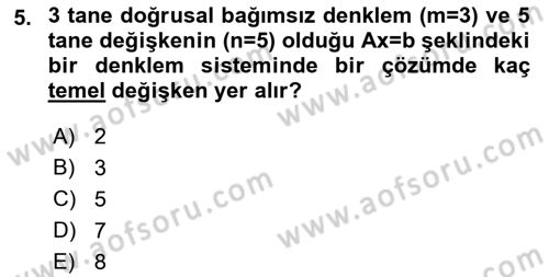 Yöneylem Araştırması Dersi 2019 - 2020 Yılı (Final) Dönem Sonu Sınav Soruları 5. Soru