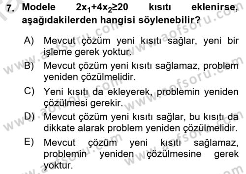Yöneylem Araştırması Dersi 2019 - 2020 Yılı (Final) Dönem Sonu Sınav Soruları 7. Soru