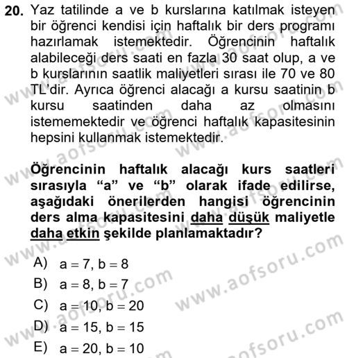 Yöneylem Araştırması Dersi 2020 - 2021 Yılı Yaz Okulu Sınav Soruları 20. Soru