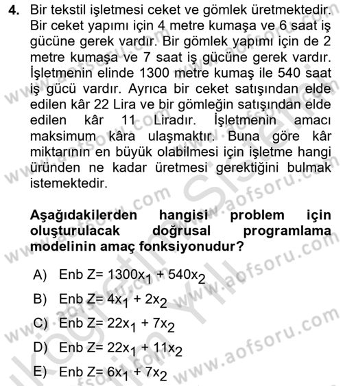 Yöneylem Araştırması Dersi 2020 - 2021 Yılı Yaz Okulu Sınav Soruları 4. Soru