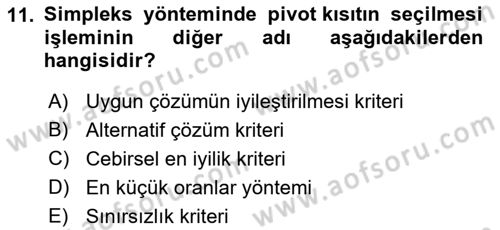 Yöneylem Araştırması Dersi 2021 - 2022 Yılı (Vize) Ara Sınav Soruları 11. Soru